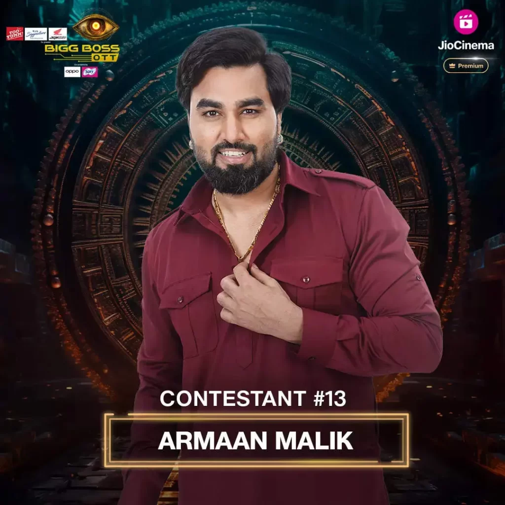 Armaan Malik - Bigg Boss OTT 3 All Contestant list