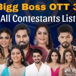 Bigg Boss OTT 3 - All Contestants List Names and Photos