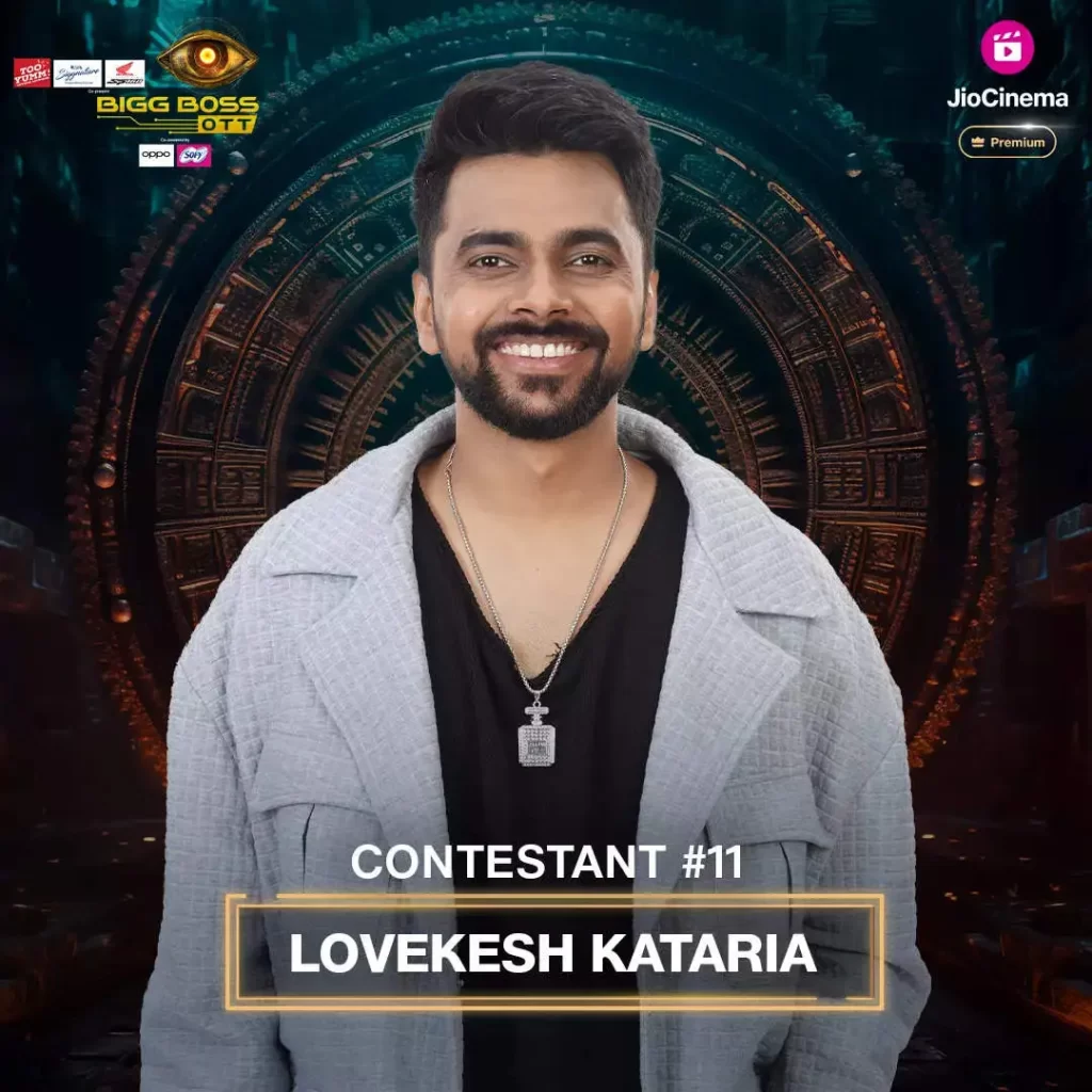 Lovekesh Kataria - Bigg Boss OTT 3 All Contestant list